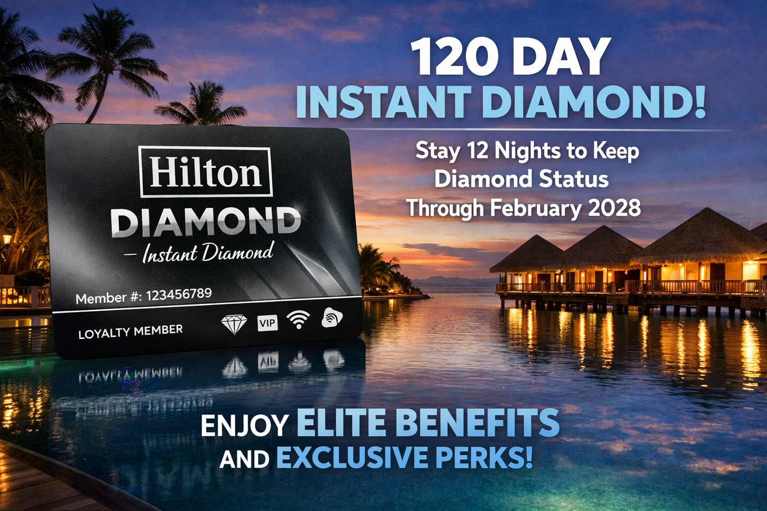 Hilton Diamond Challenge (Instant Diamond Status)